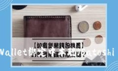 如何通过TPWallet绑定中本聪