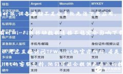 在苹果设备上下载TPWallet可能会遇到一些问题，可