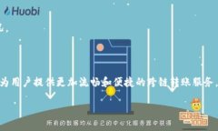 在TPWallet中，用户可以进行跨链转账。TPWallet是一