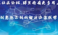   如何解决TPWallet无法连接钱包的难题？ /  guanj