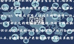 TPWallet 是一个区块链钱包，通常用于管理数字货